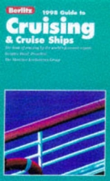 Berlitz Complete Guide to Cruising and Cruise Ships - Ward, Douglas