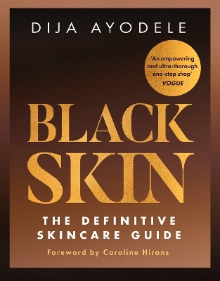 Black Skin - Dija Ayodele