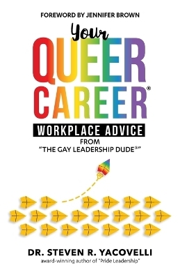 Your Queer Career - Dr Steven Yacovelli