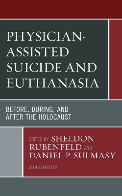 Physician-Assisted Suicide and Euthanasia - 