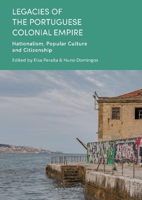 Legacies of the Portuguese Colonial Empire - 