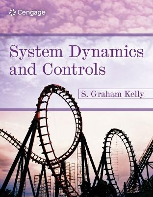 System Dynamics and Controls -  Kelly