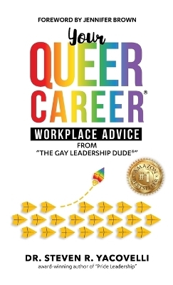 Your Queer Career - Dr Steven Yacovelli