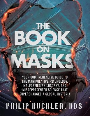 The Book on Masks - Philip Buckler