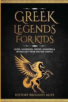 Greek Legends For Kids - History Brought Alive