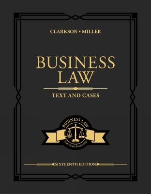 Business Law - Kenneth Clarkson, Roger Miller