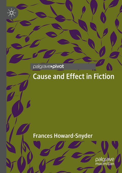 Cause and Effect in Fiction - Frances Howard-Snyder