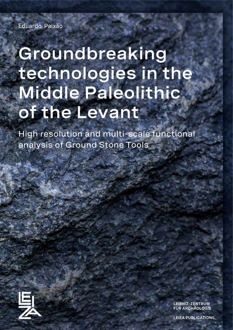 Groundbreaking Technologies in the Middle Paleolithic of the Levant: - Eduardo Rafael Amândio Paixão