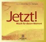 Jetzt! - Tolle, Eckhart; Tolle, Eckhart; Shantiprem