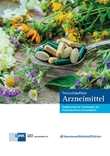 Freiverkäufliche Arzneimittel -  Deutsche Industrie- und Handelskammer,  DIHK - Gesellschaft für berufliche Bildung – Organisation zur Förderung der IHK-Weiterbildung gGmbH