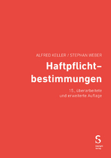 Haftpflichtbestimmungen - Alfred Keller, Stephan Weber