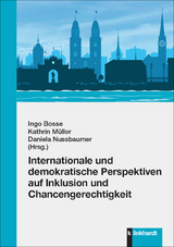 Internationale und demokratische Perspektiven auf Inklusion und Chancengerechtigkeit - 