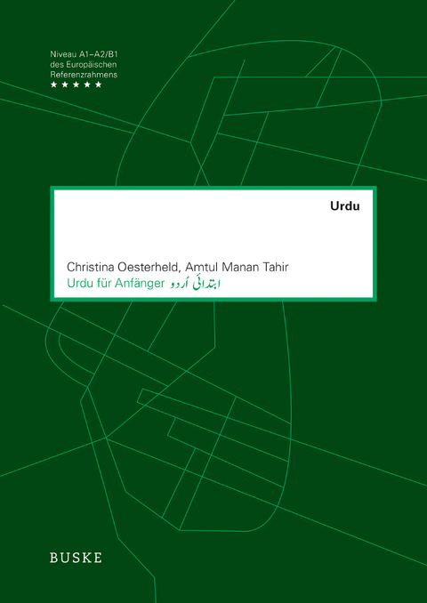 Urdu für Anfänger - Christina Oesterheld, Amtul Manan Tahir