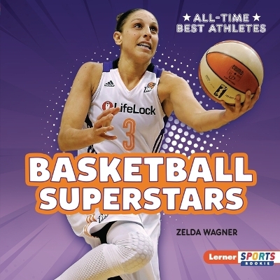 Basketball Superstars - Zelda Wagner