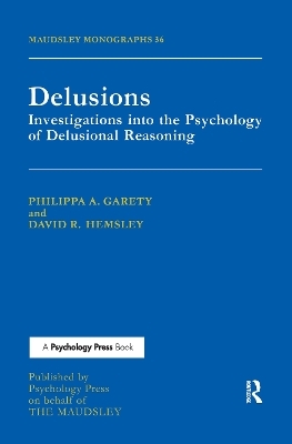 Delusions - Philippa A. Garety, David R. Hemsley