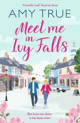 Meet Me in Ivy Falls - Amy True