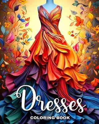 Dresses Coloring Book - Camelia Camy