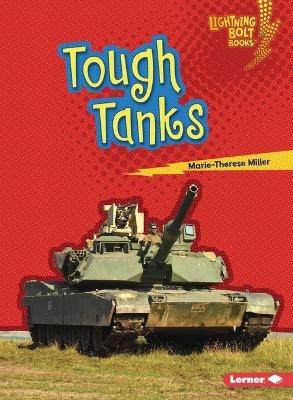 Tough Tanks - Marie-Therese Miller