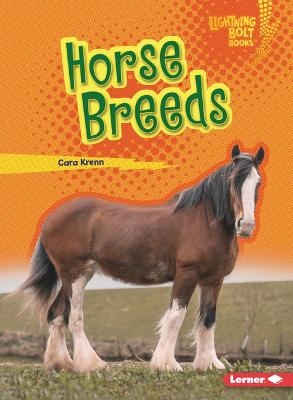 Horse Breeds - Cara Krenn