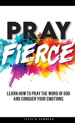 Pray Fierce -  Sembera