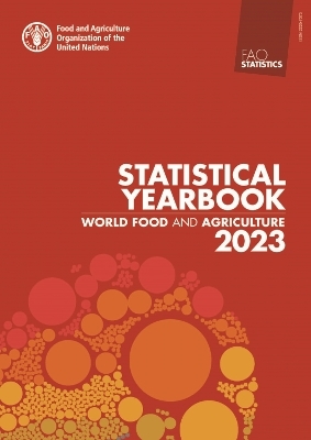 World Food and Agriculture 2023 Statistical Yearbook -  UK Government