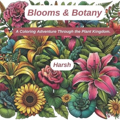 Blooms & Botany - Harsh Choudhary