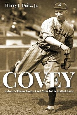 Covey - Harry J Deitz