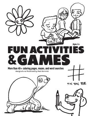 Fun Activities and Games - Matt Schmidt