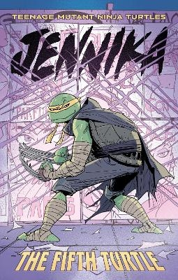 Teenage Mutant Ninja Turtles: Jennika--The Fifth Turtle - Tom Waltz, Brahm Revel