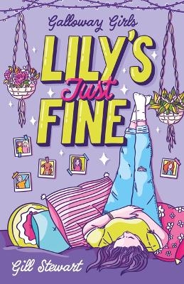 Lily's Just Fine - Gill Stewart