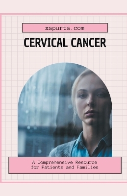 Cervical Cancer - Ethan D Anderson