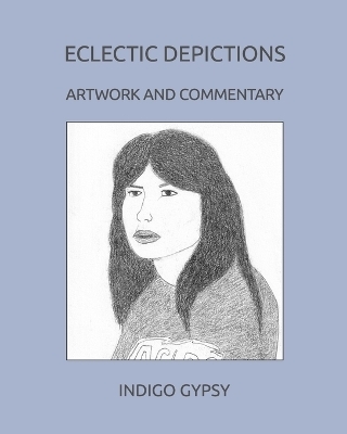 Eclectic Depictions - Indigo Gypsy