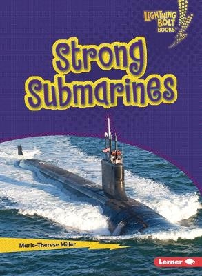 Strong Submarines - Marie-Therese Miller