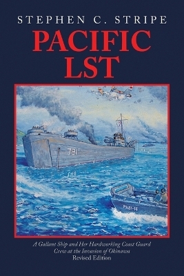 Pacific LST - Stephen C Stripe