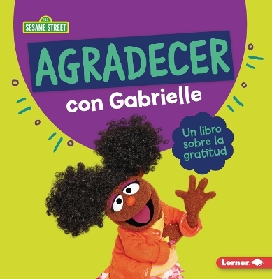 Agradecer con Gabrielle (Being Thankful with Gabrielle) - Marie-Therese Miller