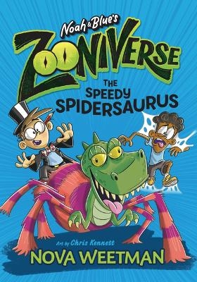 The Speedy Spidersaurus - Nova Weetman