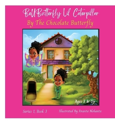 BeUButterfly Lillie Learns to FLY - Andrea Williams, The Chocolate Butterfly