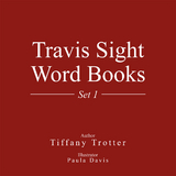 Travis Sight Word Books - Tiffany Trotter