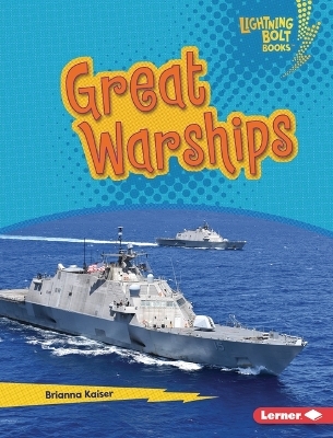 Great Warships - Brianna Kaiser