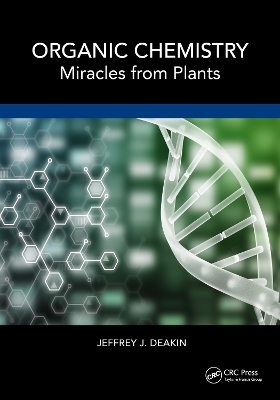 Organic Chemistry - Jeffrey John Deakin