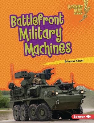 Battlefront Military Machines - Brianna Kaiser