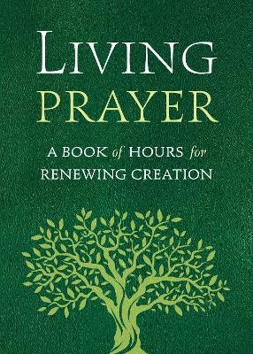 Living Prayer - Alison Mearns Benders, Lisa Fullam, Gina Hens-Piazza