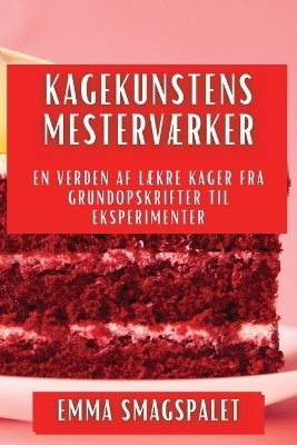 Kagekunstens Mesterværker - Emma Smagspalet