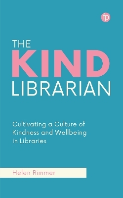 The kind librarian - Helen Rimmer