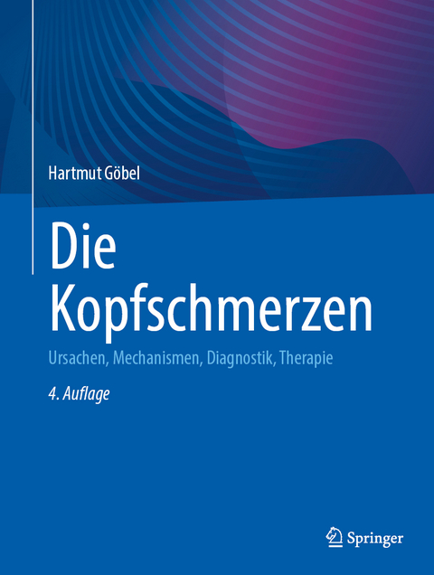 Die Kopfschmerzen - Hartmut Göbel