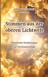 Stimmen aus der oberen Lichtwelt - Johannes Gommel