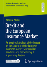 Brexit and the European Insurance Market - Antonia Müller