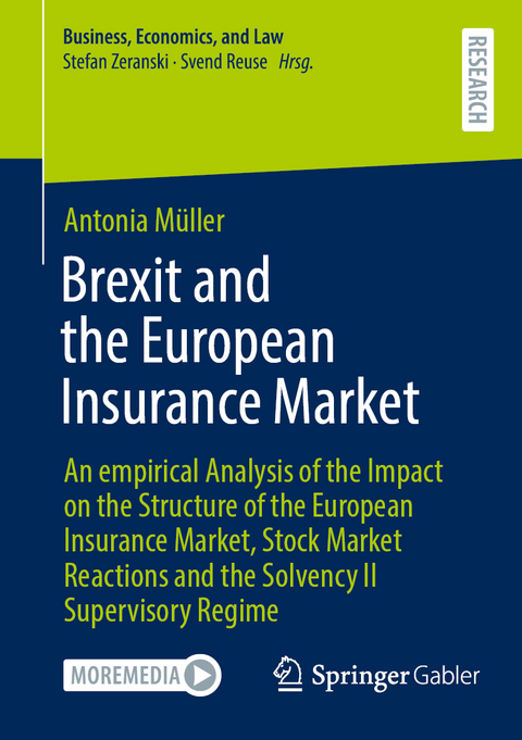 Brexit and the European Insurance Market - Antonia Müller