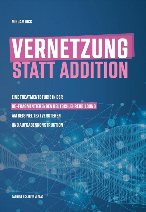 Vernetzung statt Addition - Mirjam Dick