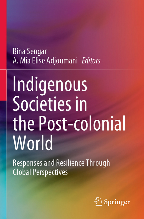 Indigenous Societies in the Post-colonial World - 